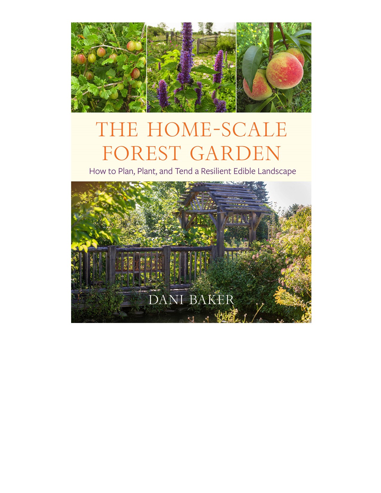 The Home-Scale Forest Garden Book Cover
